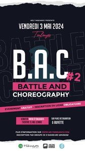 Retour sur le BAC#2 (Battle and Choreography) 2024